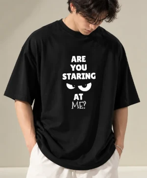 Are You Staring At Me | Oversized Drop Shoulder Tee | Unisex