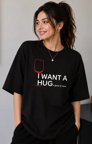 I Want A Huge Glass Of Wine | Oversized Drop Shoulder Tee | Women