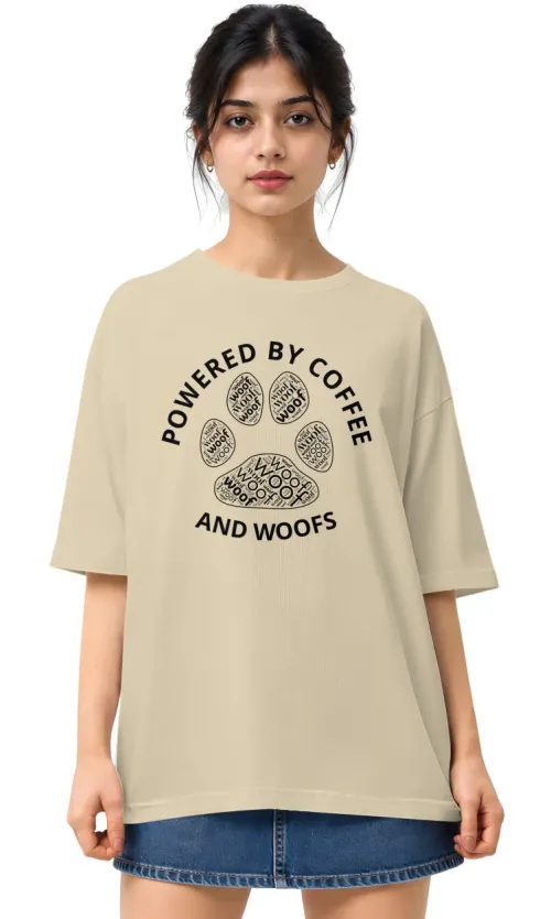 Powered By Coffee And Woofs | Oversized Drop Shoulder Tee